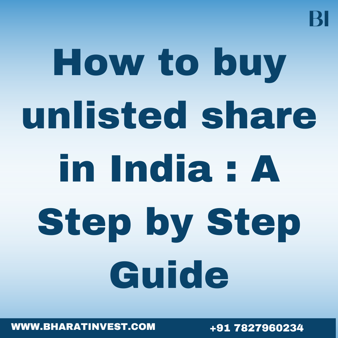 How to buy unlisted share in India : A Step by Step Guide