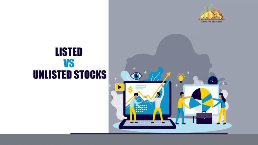 listed vs unlisted stocks meaning 